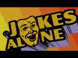 Video: Mr Patrick - Jokes Alone With Mr Patrick [Ep 27]